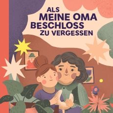 Buchcover als meine Oma beschloss zu vergessen