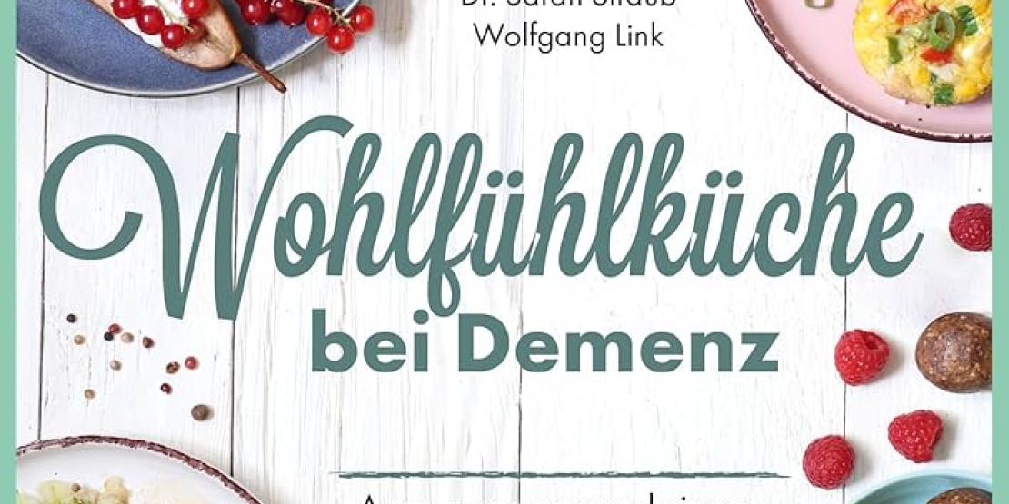 Buchcover Wohlfühlernährung Essen bei Demenz Buchcover Wohlfühlernährung Essen bei Demenz