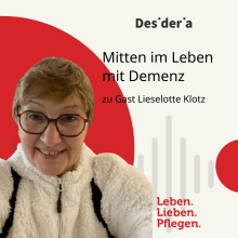 Podcastcover mit Frau die mit Demenz mitten im Leben steht